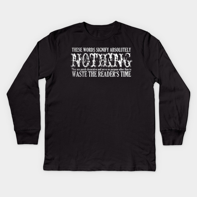 These Words Signify Nothing Waste Time Vintage Art